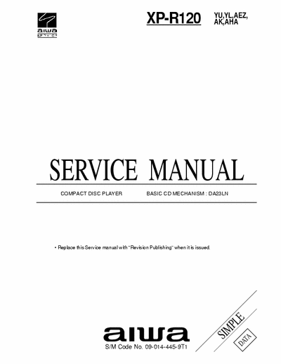 Aiwa - Compact Disc Player XP-R120 Service Manual - (pag. 49) - mech. DA23LN - Compact Disc Stereo System
